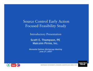 Source Control Early Action Focused Feasibility Study Introductory Presentation Scott E. Thompson, PE
