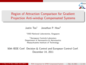 Region of Attraction Comparison for Gradient Projection Anti-windup Compensated Systems Justin Teo