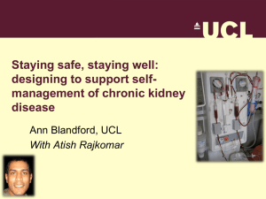 Staying safe, staying well: designing to support self- management of chronic kidney disease