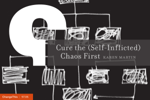 Cure the (Self-Inflicted) Chaos First  karen martin
