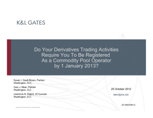 Do Your Derivatives Trading Activities Require You To Be Registered