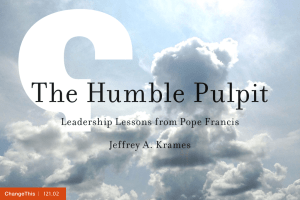 The Humble Pulpit Leadership Lessons from Pope Francis Jeffrey A. Krames