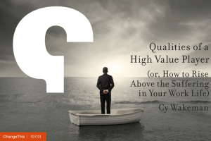 Qualities of a High Value Player (or, How to Rise Above the Suffering