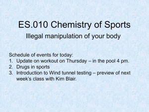 ES.010 Chemistry of Sports Illegal manipulation of your body