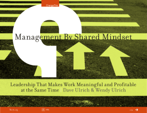 Management By Shared Mindset Leadership That Makes Work Meaningful and Profitable