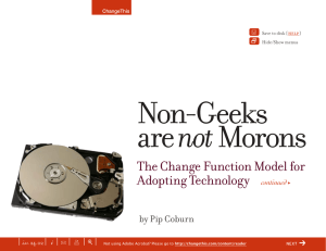 Non-Geeks not The Change Function Model for Adopting Technology