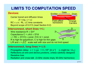 LIMITS TO COMPUTATION SPEED Devices: