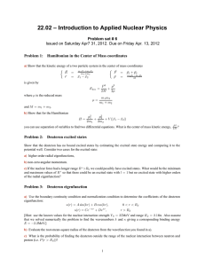 22.02 – Introduction to Applied Nuclear Physics Problem set # 6
