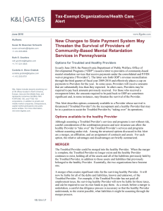 Tax-Exempt Organizations/Health Care Alert New Changes to State Payment System May