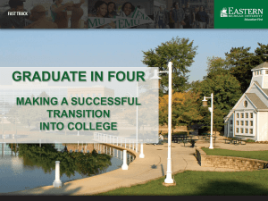 GRADUATE IN FOUR MAKING A SUCCESSFUL TRANSITION INTO COLLEGE