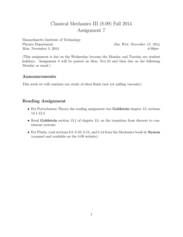 Mechanics III (8.09) Fall 2014 Classical 7 Assignment