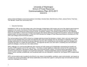 Communications Plan 2010-2011 University of Washington School of Forest Resources 6/22/2010
