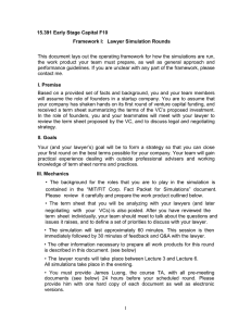 15.391 Early Stage Capital F10 Framework I:  Lawyer Simulation Rounds