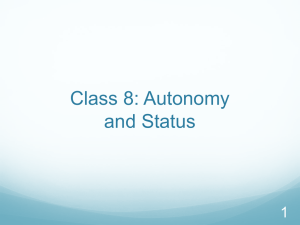 Class 8: Autonomy and Status 1