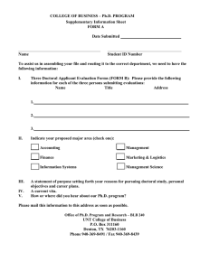 COLLEGE OF BUSINESS – Ph.D. PROGRAM Supplementary Information Sheet FORM A Date Submitted