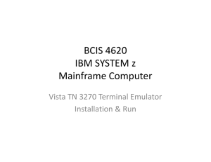BCIS 4620 BCIS 4620 IBM SYSTEM z Mainframe Computer