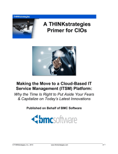A THINKstrategies Primer for CIOs  Making the Move to a Cloud-Based IT