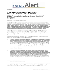 BANKING/BROKER-DEALER SEC to Propose Rules on Bank – Broker “Push Out” Exceptions