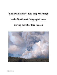 The Evaluation of Red Flag Warnings  in the Northwest Geographic Area