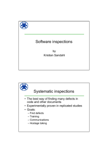 Software inspections Systematic inspections