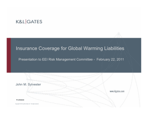 Insurance Coverage for Global Warming Liabilities John M. Sylvester PI-2489258