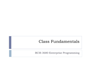 Class Fundamentals BCIS 3680 Enterprise Programming