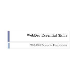 WebDev Essential Skills BCIS 3680 Enterprise Programming
