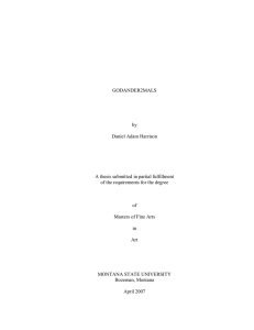 GODANDER2MALS  by  Daniel Adam Harrison  A thesis submitted in partial fulfillment 