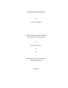 APPROPRIATE DISRUPTIONS by Lorie Ann Hoffman A thesis submitted in partial fulfillment