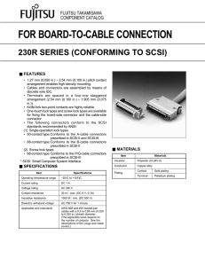 FOR BOARD-TO-CABLE CONNECTION 230R SERIES (CONFORMING TO SCSI) FUJITSU TAKAMISAWA