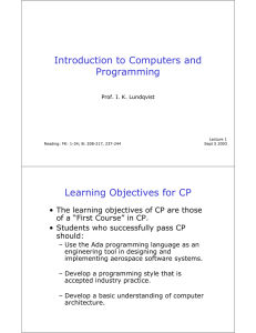 Introduction to Computers and Programming Learning Objectives for CP