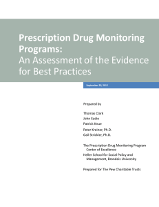 Prescription Drug Monitoring Programs:  An Assessment of the Evidence