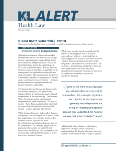 Health Law Is Your Board Vulnerable?  Part III Promote Board Independence