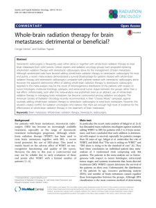 Whole-brain radiation therapy for brain metastases: detrimental or beneficial? Open Access