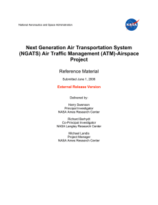 Next Generation Air Transportation System (NGATS) Air Traffic Management (ATM)-Airspace Project Reference Material
