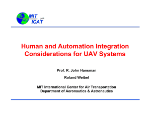 Human and Automation Integration Considerations for UAV Systems MIT ICAT
