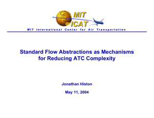 MIT ICAT Standard Flow Abstractions as Mechanisms for Reducing ATC Complexity