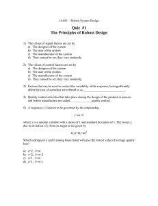 Quiz  #1 The Principles of Robust Design