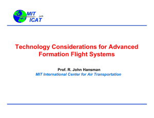 Technology Considerations for Advanced Formation Flight Systems MIT ICAT