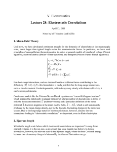 V. Electrostatics Lecture 28: Electrostatic Correlations 1. Mean-Field Theory