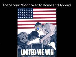 The Second World War At Home and Abroad