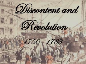 Discontent and Revolution 1750 - 1783