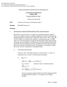 MIT Department of Chemistry 5.74, Spring 2004: Introductory Quantum Mechanics II�