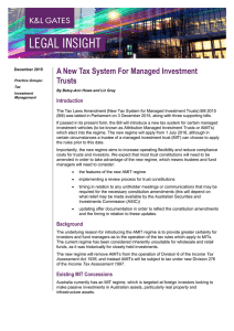 A New Tax System For Managed Investment Trusts Introduction