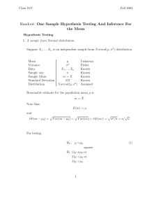 One  Sample  Hypothesis  Testing  And ... the  Mean