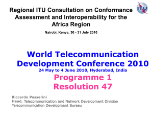 World Telecommunication Development Conference 2010 Programme 1 Resolution 47