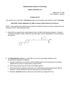 Massachusetts Institute of Technology Organic Chemistry 5.13 Problem Set #2