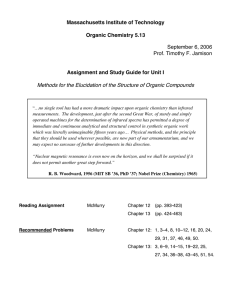 Methods for the Elucidation of the Structure of Organic Compounds Massachusetts Organic Assignment