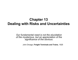 Chapter 13 Dealing with Risks and Uncertainties