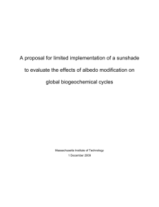 A proposal for limited implementation of a sunshade global biogeochemical cycles